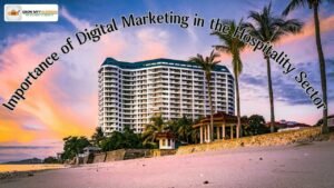 Read more about the article Why Hotel Digital Marketing Agency Importance of your Hotel growth?