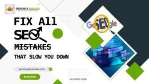Read more about the article How to Fix Common SEO Mistakes That Killing Your Rankings